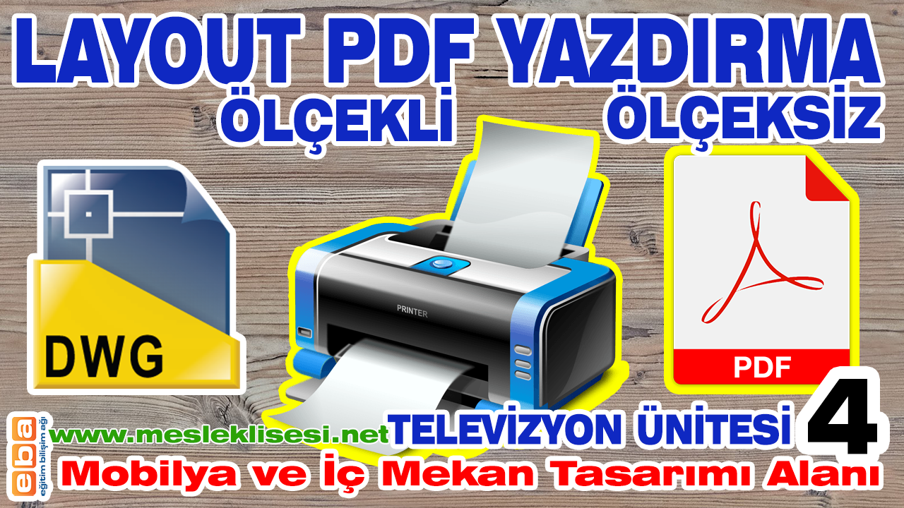 Autocad de ölçekli ölçeksiz layout pdf yazdırma -TV Ünitesi